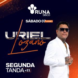 #2 Tanda | Uriel Lozano | 7 de Junio