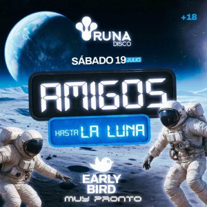 AMIGOS | 19JUL | MUY PRONTO