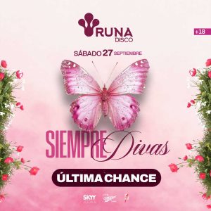Ultima Chance | Siempre Divas | 27Sep