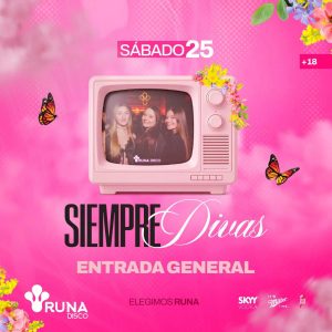 Anticipadas | Siempre Divas | 25OCT