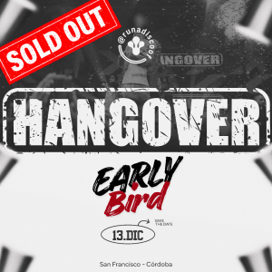 Early Bird | Hangover | 13Dic