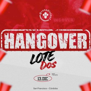 Lote 2 | Hangover | 13Dic