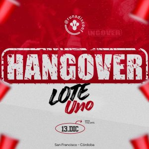 Lote 1 | Hangover | 13Dic