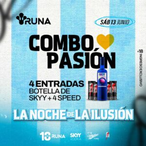 Combo Pasión | Noche Ilusión | 13Jun