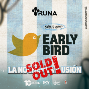 Early Bird | Noche Ilusión | 13Jun