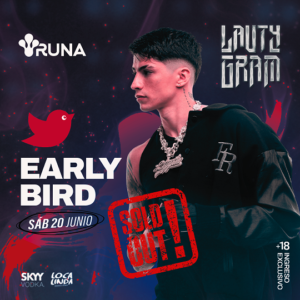 Early Bird | Lauty Gram | 20Jun