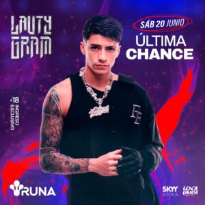 Ultima Chance | Lauty Gram | 20Jun