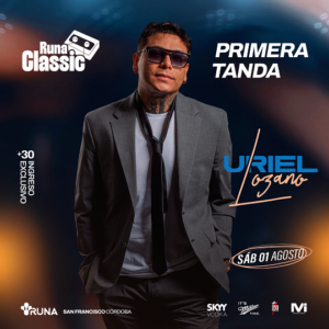Primera Tanda | Uriel Lozano | 01AGO