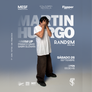 Entrada Gral | Martin Huergo | 26SEP